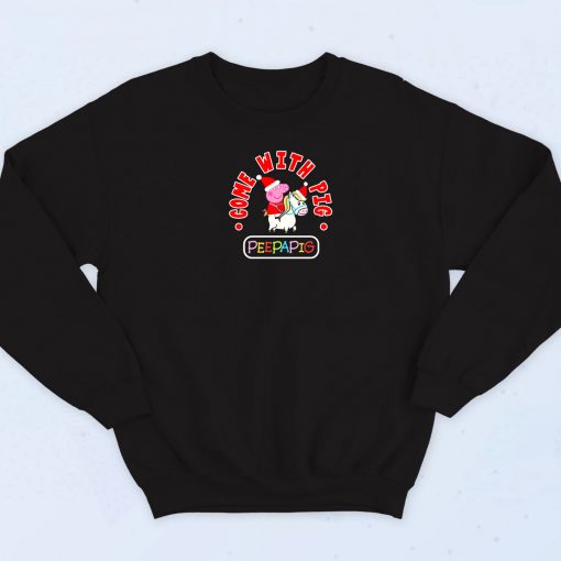 Come With Pig Christmas Sweatshirt