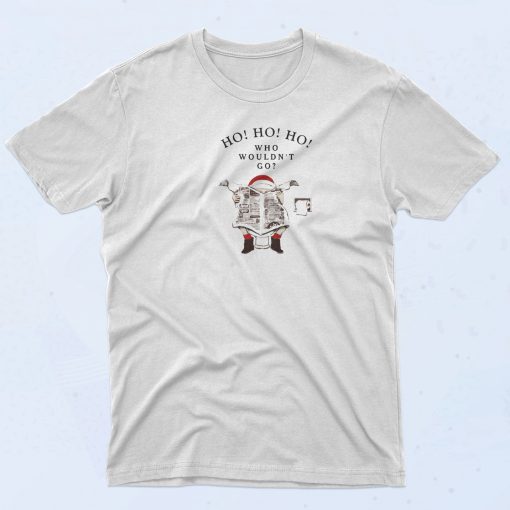 Ho Ho Ho Toilet Paper T Shirt