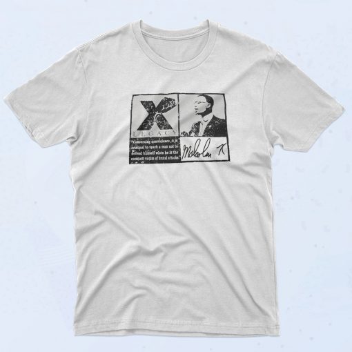 Malcolm X Legacy T Shirt