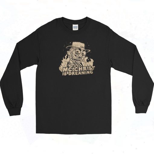 Mc Chris Is Dreaming Long Sleeve Shirt