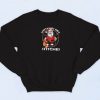 Snitches Get Stitches Sweatshirt