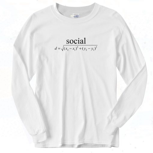 Social Distance Equation Long Sleeve Shirt