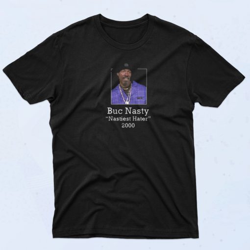 Buc Nasty 2000 T Shirt