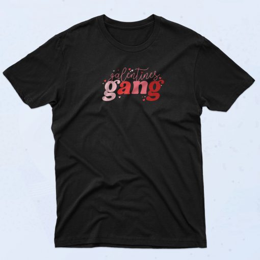 Galentines Gang T Shirt