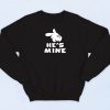 He's Mine Valentines Day Sweatshirt