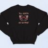 Till Death Do Us Part Skull Sweatshirt