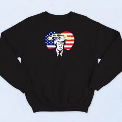 Be Mine Trump Valentine Funny Sweatshirt