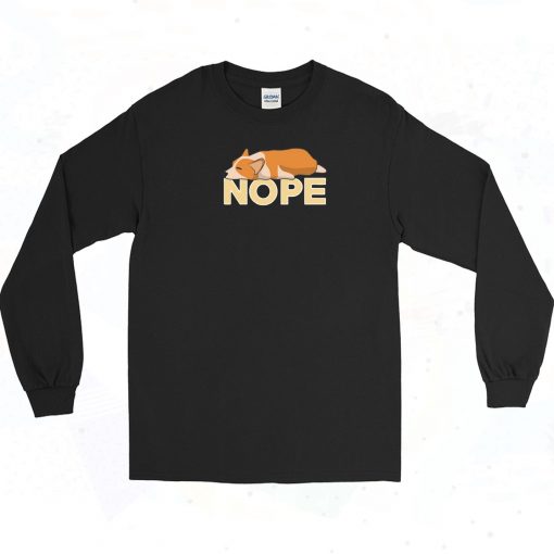 Nope Not Today Vintage Long Sleeve Shirt