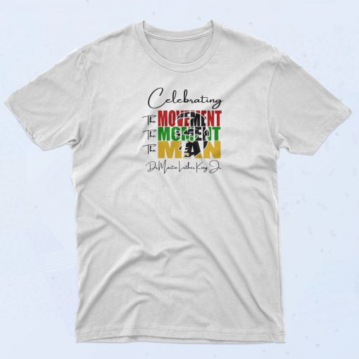 The Movement MLK Quotes T Shirt