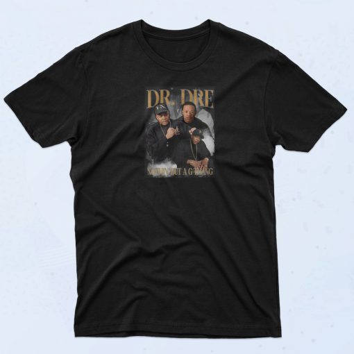 Dr Dre Nothing But A Thang T Shirt