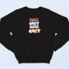 Freak Shit Awge Shit Sweatshirt