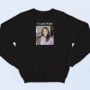 I Love Pokimane Meme Sweatshirt