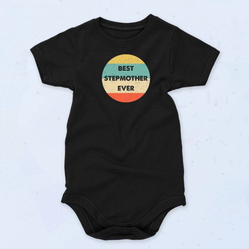 Best Stepmother Ever Baby Onesie