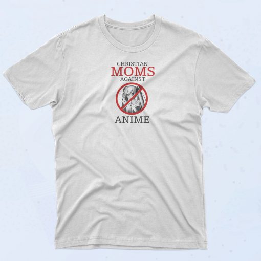 Christian Moms Against T Shirt