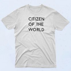 Citizen Of The World T Shirt