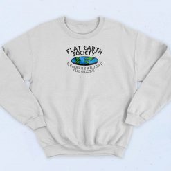 Flat Earth Society Sweatshirt