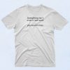 Gaslighting Isnt Even A Real Word T Shirt