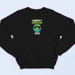 Happy Earth Day 2022 Sweatshirt