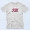 Have No Job Have No Money T Shirt