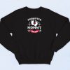 Mom EST 2022 Quotes Sweatshirt