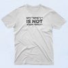 My Spicy Is Not Your Spicy T Shirt