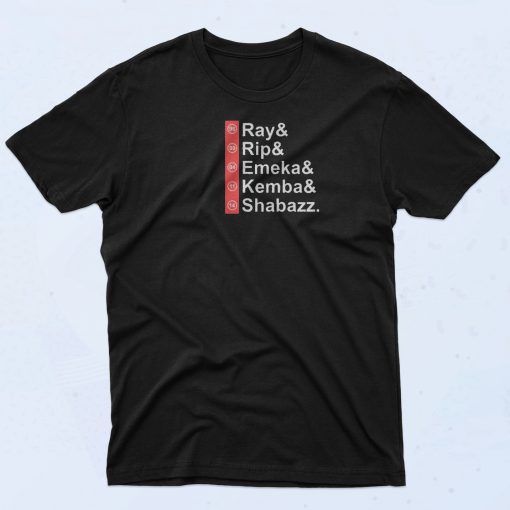 Ray Rip Emeka Kemba Shabazz T Shirt