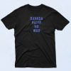 Savasa Hayir No War T Shirt