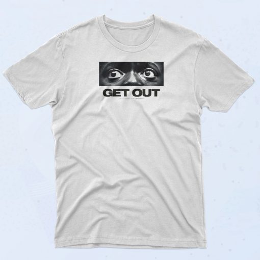 GET OUT T Shirt