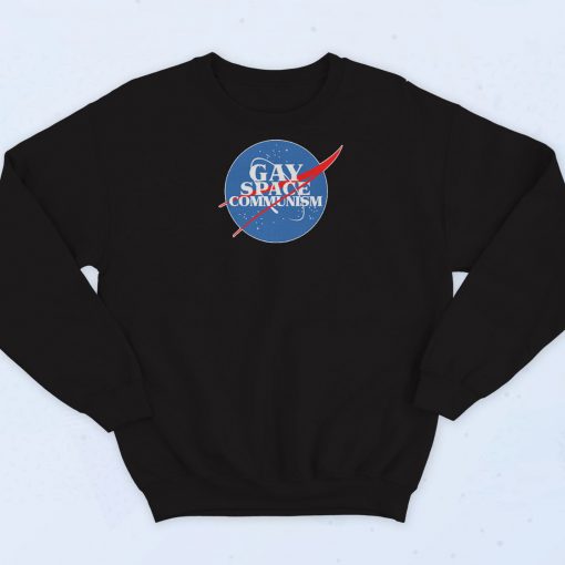 Nasa Gay Space Communism Parody Sweatshirt