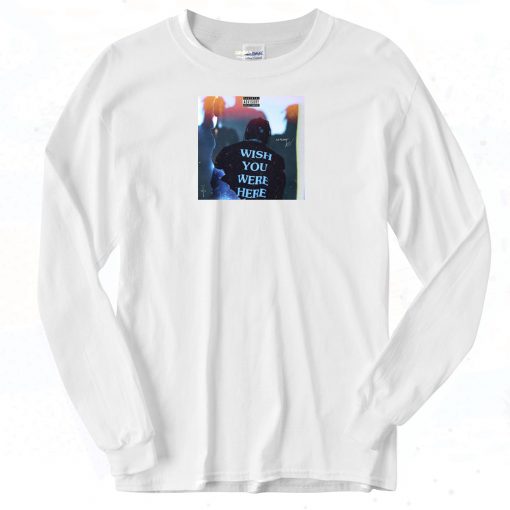 Travis Scott Wish You Were Here Long Sleeve Shirt