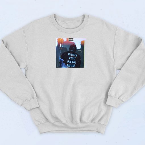 Travis Scott Wish You Were Here Sweatshirt