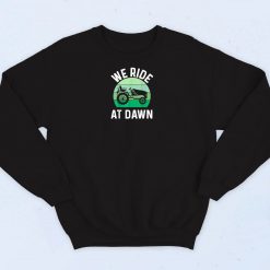 We Ride At Dawn Retro Sweatshirt