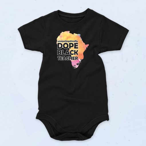 Dope Black Teacher Baby Onesie