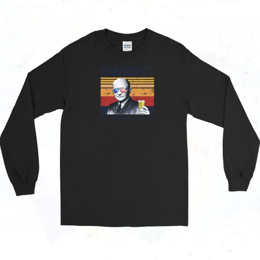 Dwight Eisenhangover Independence Day Long Sleeve Shirt