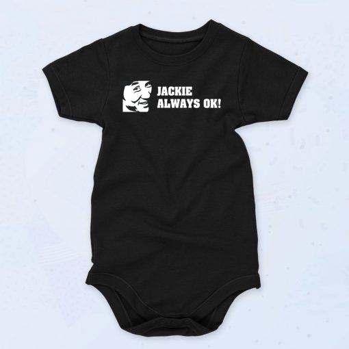 Jackie Always OK Baby Onesie