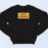 Kennywood Racer Dont Stand Up Sweatshirt