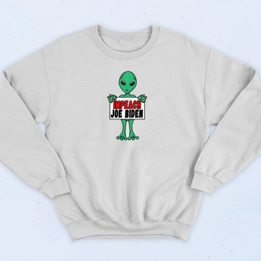 Impeach Joe Biden Alien Funny Sweatshirt