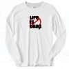 Life Is Trap Long Sleeve Shirt