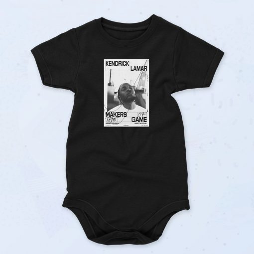 Makers of the Game Kendrick Lamar Baby Onesie