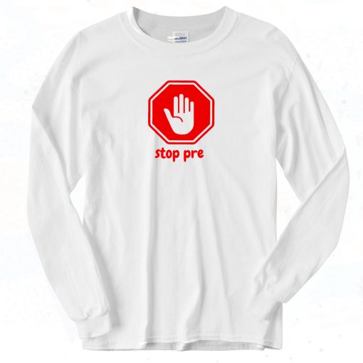 Signboard Stop Pre Logo Long Sleeve Shirt