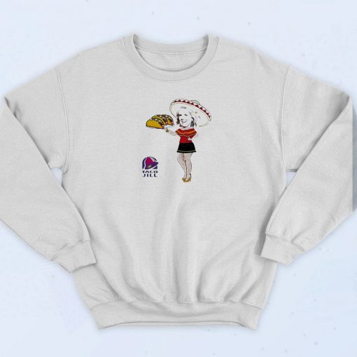 Taco Jill Not Breakfast Tacos Sweatshirt