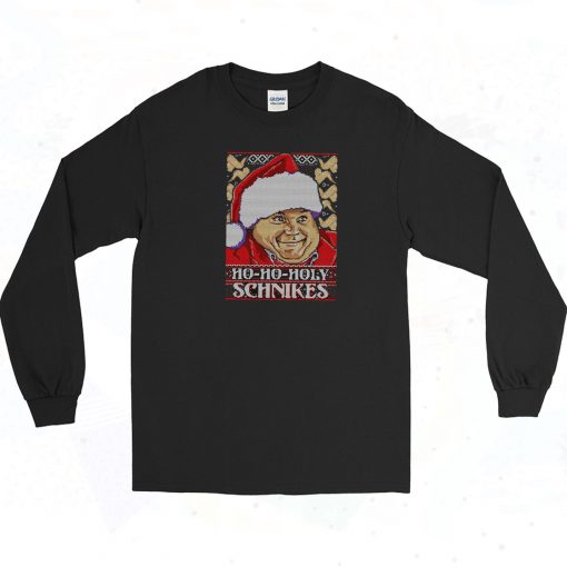 Ho Ho Holy Schnikes Art Long Sleeve Shirt