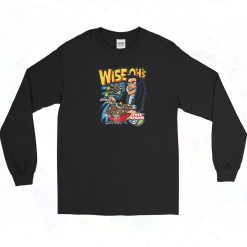 Wise Ohs Oh Hi It Will Tear Your Mouth Apart Long Sleeve Shirt