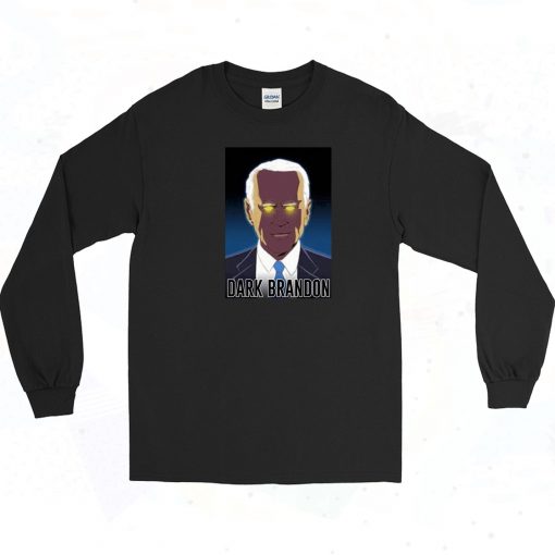 Dark Brandon 2022 Long Sleeve Shirt