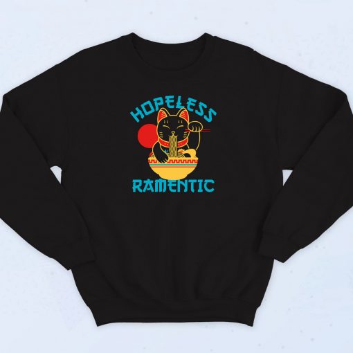 Hopeless Ramentic Art Sweatshirt