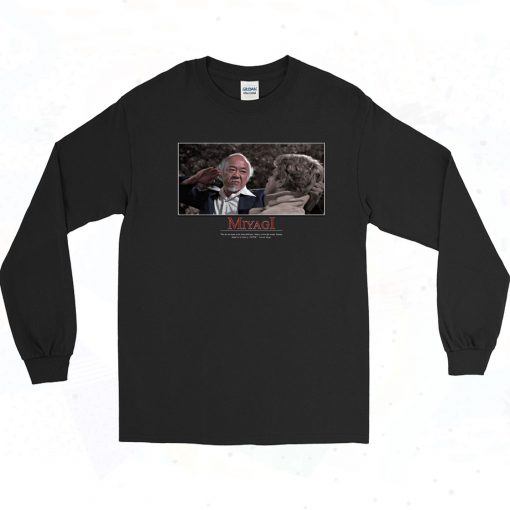 Mr Miyagi Karate Kid Long Sleeve Shirt