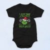 100% That Grinch Baby Onesie