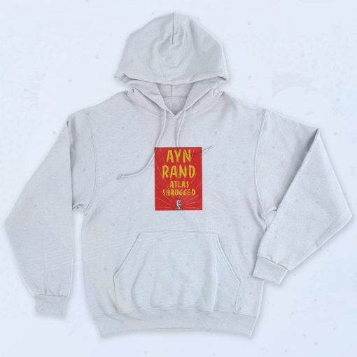 Ayn Rand Atlas Shrugged Poster Hoodie