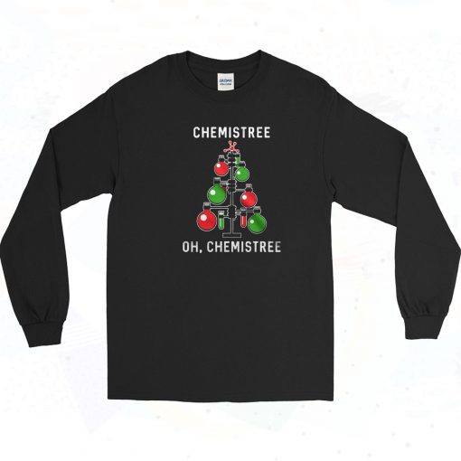 Chemistree Oh Chemistree Funny Long Sleeve Shirt