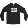 I Am A Hardcore Christian Bale Fan Long Sleeve Shirt